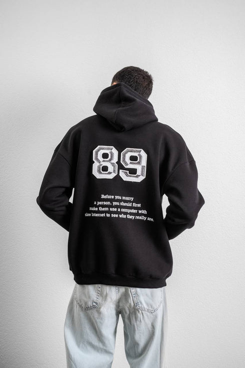 Funny '89' Graphic Hoodie with Humorous Quote