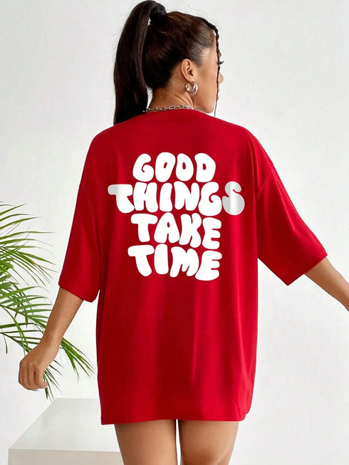 Women's O Neck Cotton Tee Shirts-Good Things Take Time Letter Printed Summer Tops